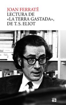 	Lectura de "la terra gastada", de T.S. Eliot