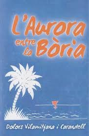 L'Aurora entre la Bòria