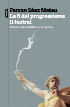 La Fi del progressisme il·lustrat