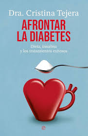Afrontar la diabetes : dieta, insulina y los tratamientos exitosos