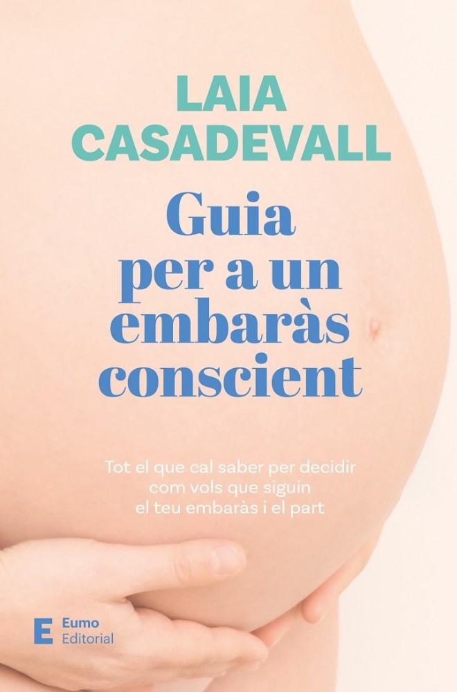 Guia per a un embaràs conscient 