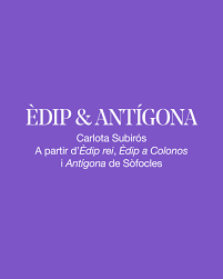 Èdip rei ; Èdip a Colonos ; Antígona