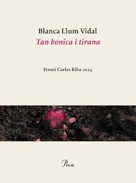 Tan bonica i tirana