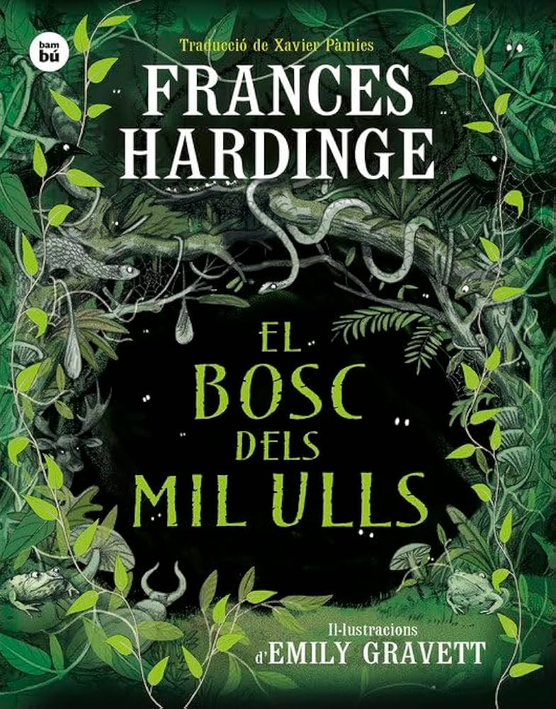 El bosc dels mil ulls