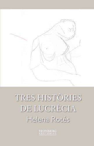 Tres històries de Lucrècia