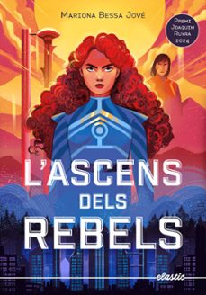 L'Ascens dels rebels