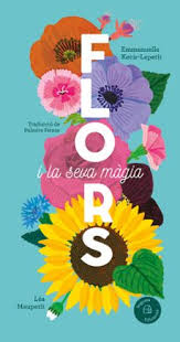 Flors i la seva màgia 