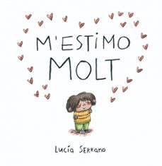 M'estimo molt 