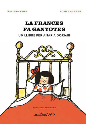 La Frances fa ganyotes