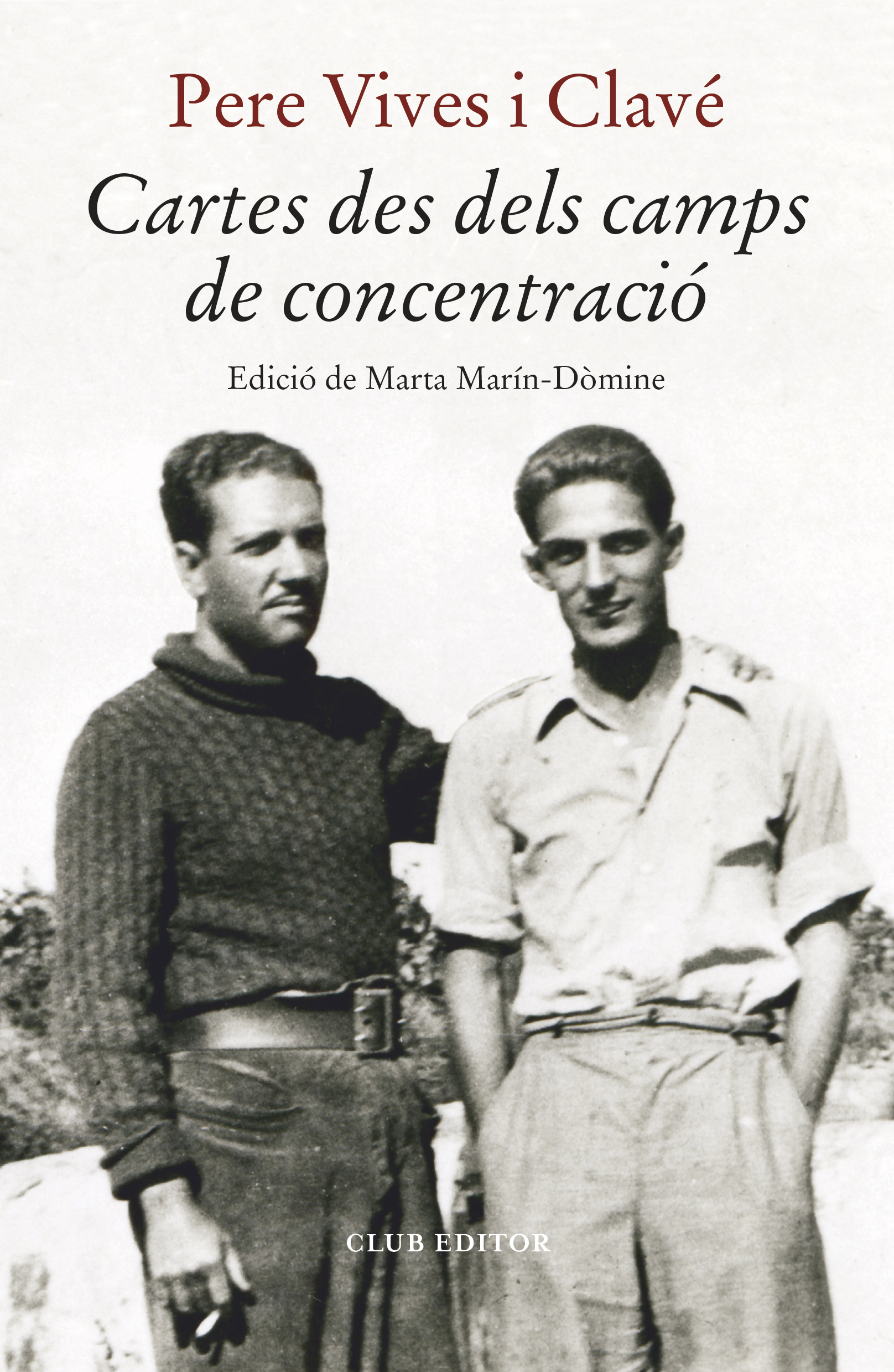 Títol	Cartes des dels camps de concentració