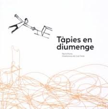Tàpies en diumenge