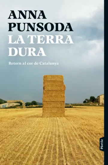 La terra dura: retorn al cor de Catalunya