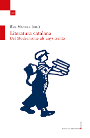 Literatura catalana del Modernisme als anys trenta