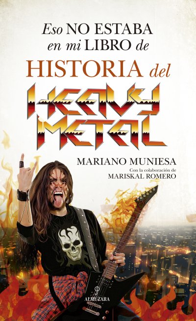 Eso no estaba en mi libro de historia del heavy metal