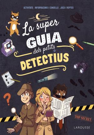 La Super guia dels petits detectius