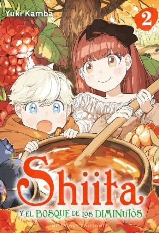 Shiita y el Bosque de los Diminutos:  Volum 2