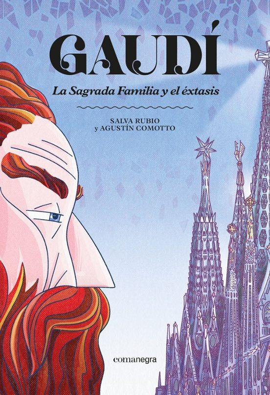 Gaudí : La Sagrada Família  l'extàsi