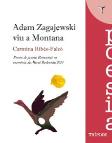 Adam Zagajewski viu a Montana 