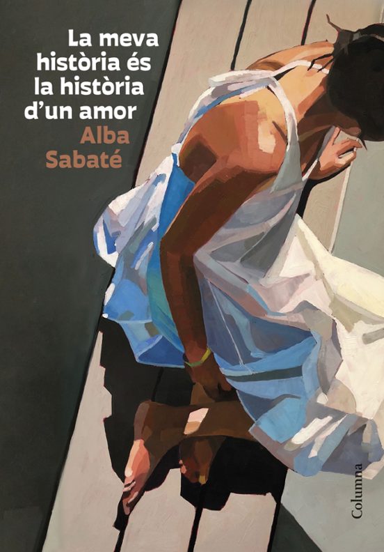 La Meva història és la història d'un amor, d'Alba Sabaté