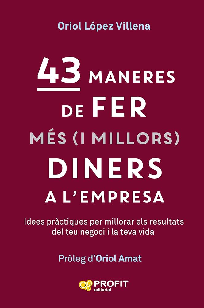 43 fomes de fer més (i millors) diners a l'empresa