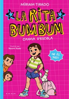 La Rita Bumbum canvia d'escola