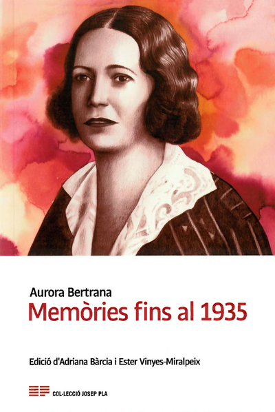 Aurora Bertrana - Memòries