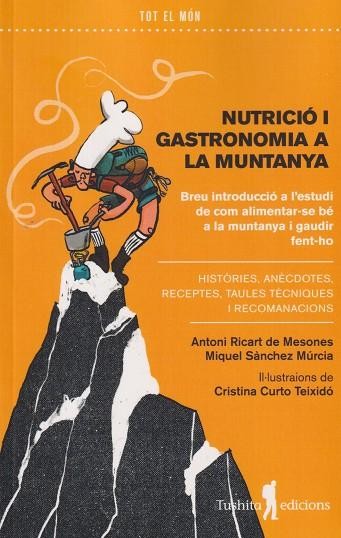 Nutrició i gastronomía a la muntanya 
