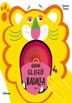 Quan un lleó badalla