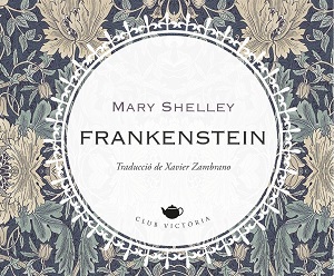 Comentem "Frankenstein" de Mary Shelley