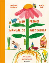 El Meu primer manual de jardineria