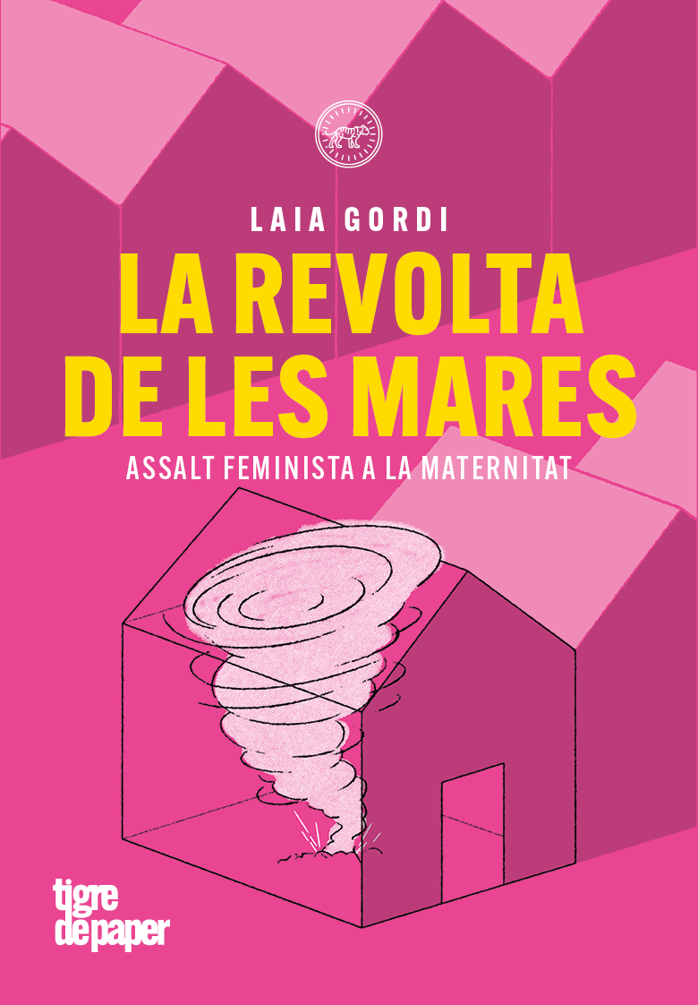 La revolta de les mares, de Laia Gordi