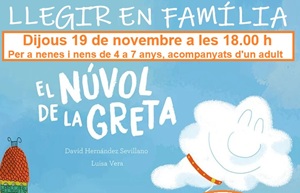 Llegir en família. Llegirem "El núvol de la Greta" de 