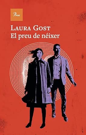 El preu de néixer, de Laura Gost