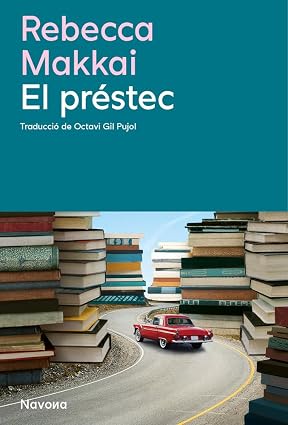 El préstec, de Rebecca Makkai